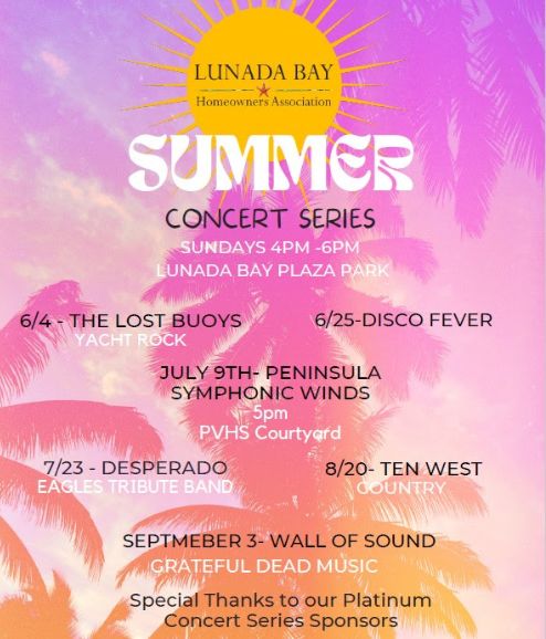 Palos Verdes Lunada Bay Summer Concert Series 2023!