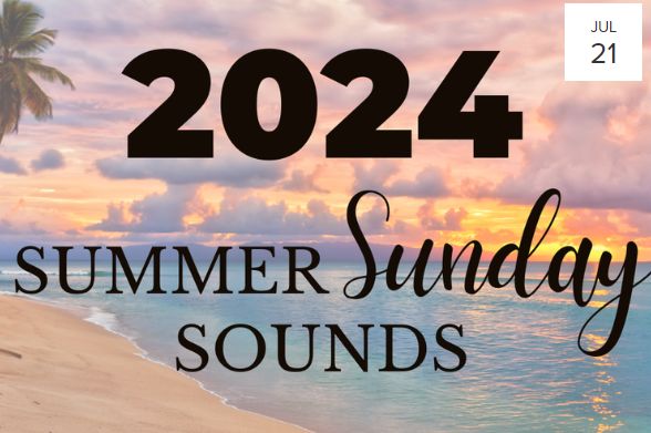 Palos Verdes Neighborhood Church Summer Sunday Sounds 2024!