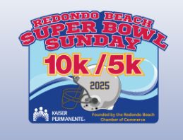 Redondo Beach 2025 Super Bowl Run!