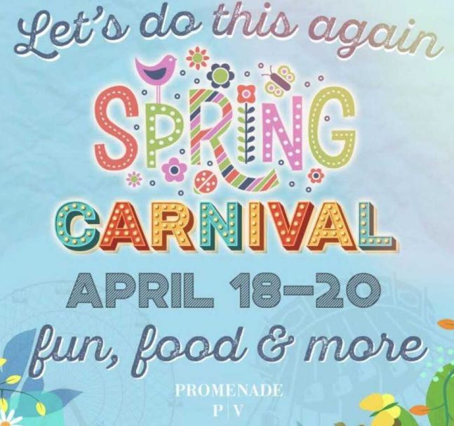 Palos Verdes Can Enjoy the 2nd Spring Carnival this weekend at Promenade on the Peninsula.