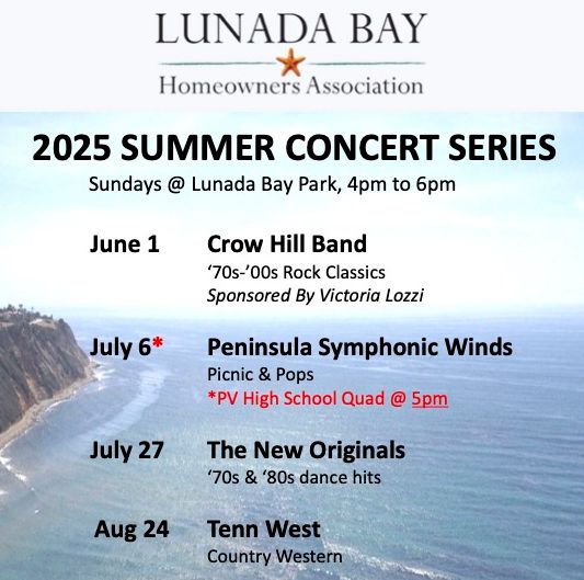 Palos Verdes Lunada Bay Concert Series 2025!